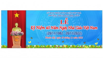 Trường THCS PHan Bội Châu tổ chức lễ kỉ niệm 40 năm ngày nhà giáo Việt Nam (20/11/1982 – 20/11/2022)